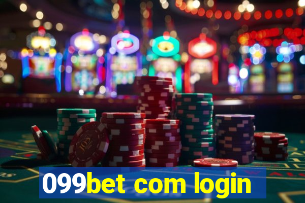 099bet com login